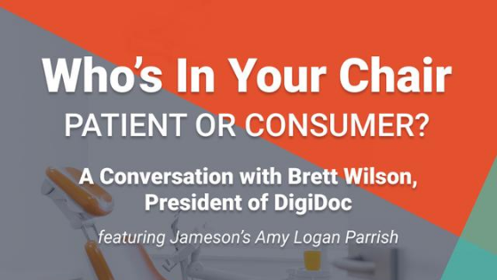 Who’s in Your Dental Chair: Patient or Consumer?